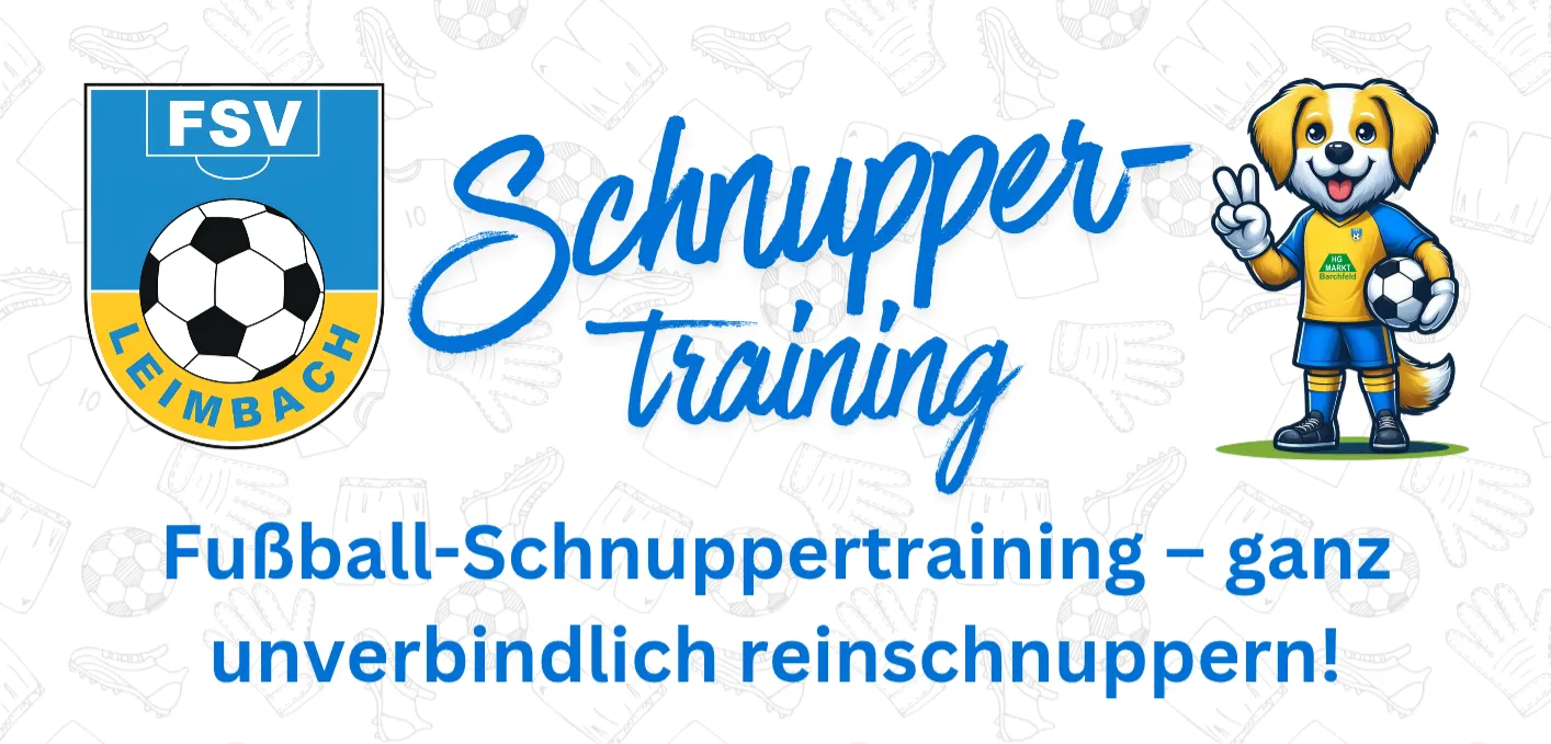 *** Schnuppertraining beim FSV Leimbach ***